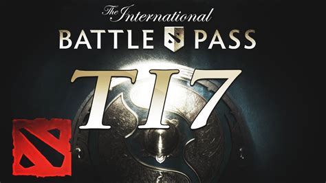 dota 2 ti7|dota 2 ti7 battle pass.